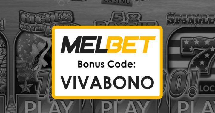 Melbet Promo Code Bangladesh: Unlock $1750 Bonus with VIVABONO