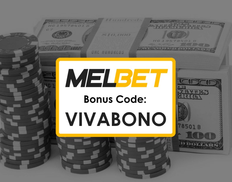 Melbet Bangladesh Active Promo Code Step by Step Guide to Using VIVABONO