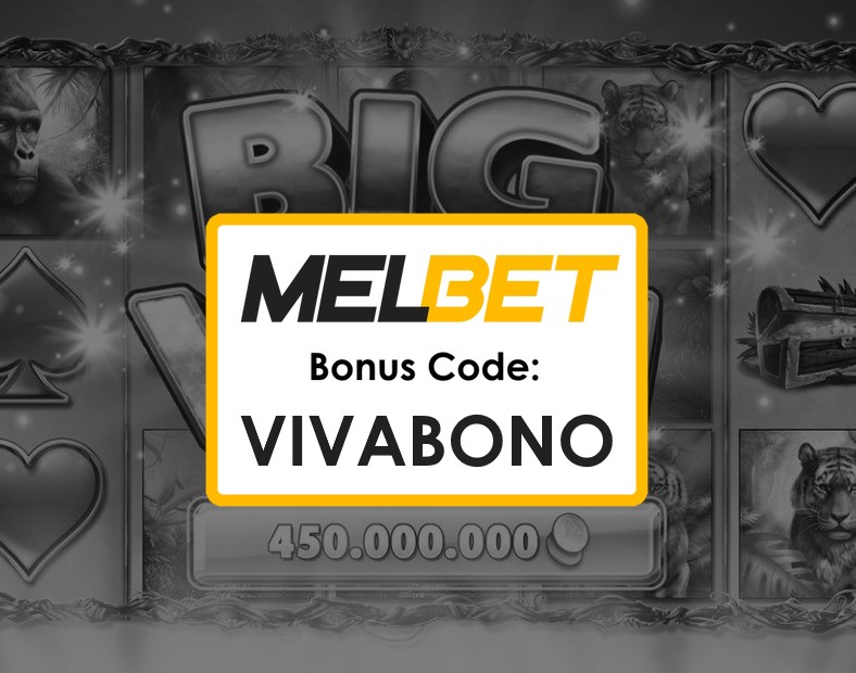 Melbet Egypt New Registration Promo Code VIVABONO Bonuses and Features