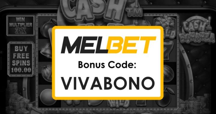 Melbet Myanmar Promo Code Today: Unlock Massive Bonuses with VIVABONO!