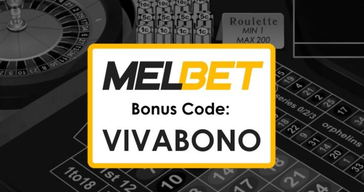 Melbet Kenya Active Promo Code: Your Guide to Maximizing Online Bets