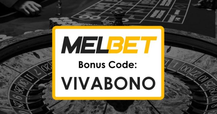 Melbet Kenya Free Promo Code: Discover Bonus VIVABONO for Maximum Rewards