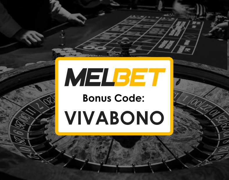 Melbet Kenya Free Promo Code Maximize Your Earnings with VIVABONO