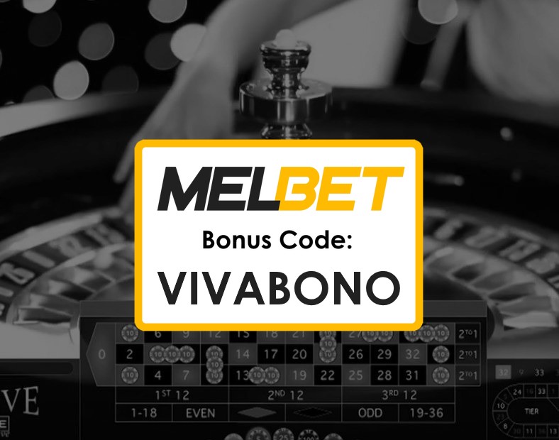 Melbet Mongolia Promo Code Free Spins Get Started with VIVABONO Today