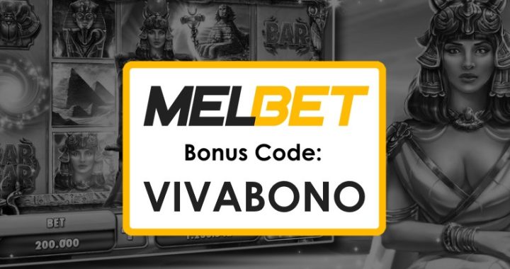 Melbet Liberia Promo Code Free Bet: Discover Exciting Casino Bonuses!