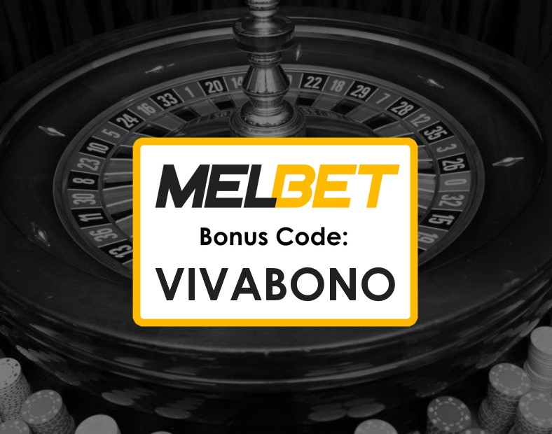 Melbet Rwanda Promo Code Free Bet How to Use VIVABONO for Extra Bonuses