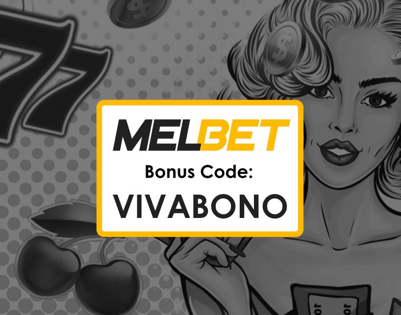 Melbet Bangladesh Promo Code Free Bet Claim Big Rewards with VIVABONO Today